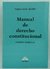 Manual de derecho constitucional Cuadros sinópticos MANILI, Pablo L. (Autor)