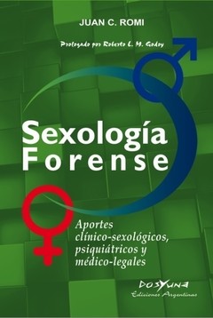 Sexología Forense Autores: Romi Juan C.