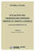 Situación del trabajador enfermo frente al débito laboral. Análisis jurisprudencial - Autor: Favier, Daniela - comprar online