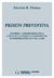 Prisión preventiva Pessoa, Nelson R.