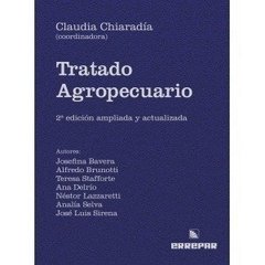 Tratado Agropecuario 2§ Ed. - Claudia Chiaradia