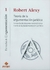 Teoría de la argumentación jurídica. La teoría del discurso racional como teoría de la fundamentación jurídica Autor: Alexy, Robert