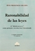 Razonabilidad de las leyes El "debido proceso" como garantía constitucional innominada LINARES, Juan F. (Autor)