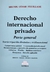 Derecho internacional privado: parte general FEUILLADE, Milton C. (Autor)