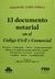 El documento notarial en el Código Civil y Comercial COSOLA, Sebastián J. (Autor)