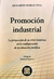 Promoción industrial TOIA, LEONARDO M.: