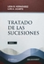 Tratado de las sucesiones, Lidia B. Hernández; Luis A. Ugarte. - - comprar online