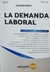 La Demanda Laboral En la Nación y en la Provincia de Buenos Aires Rodriguez Sergio