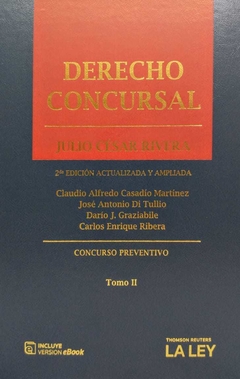 DERECHO CONCURSAL -2A EDICION ACTUALIZADA Y AMPLIADA Director: Julio C. Rivera en internet