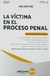 La Víctima en el Proceso Penal Flores Pablo Javier
