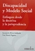 Discapacidad Y Modelo Social Leonardo B. Pérez Gallardo ; Luz María Pagano