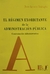 EL RÉGIMEN EXORBITANTE DE LA ADMINISTRACIÓN PÚBLICA - TRABAGLIA JUAN IGNACIO