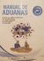 MANUAL DE ADUANAS - Juarez Allende, H 2 ED - comprar online