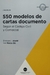 550 modelos de cartas documento del nuevo Código Civil y Comercial c/CDROM - Autores: Enrique Luis Abatti, Ival Rocca (h) - comprar online