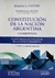 Constitución de la Nación Argentina comentada : claves para el estudio inicial de la norma fundamental / Susana G. Cayuso