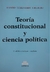 Teoría constitucional y ciencia política Autor: Echeverri Uruburu, Álvaro - comprar online