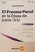 El Proceso Penal en la Etapa de Juicio Oral - Martinez Murias Ignacio