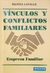 VINCULOS Y CONFLICTOS FAMILIARES - LAVALLE SILVINA