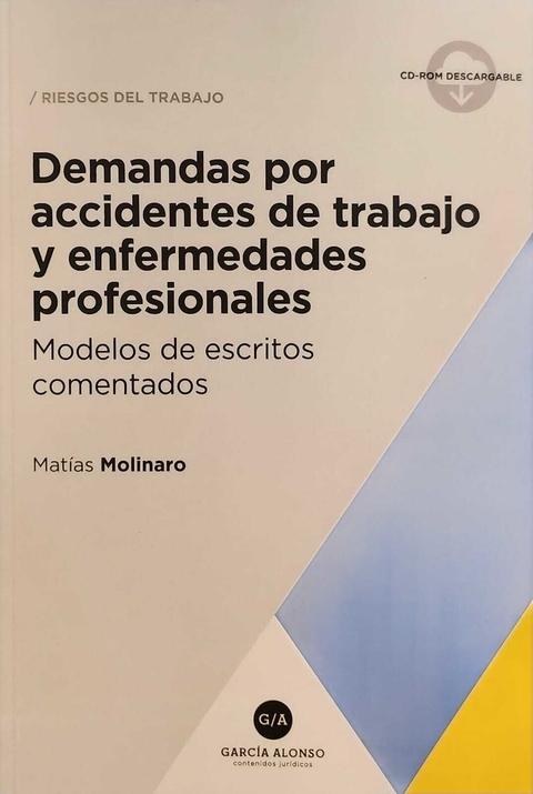 Demandas por accidentes de trabajo - Molinaro Matias