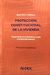 PROTECCIÓN CONSTITUCIONAL DE LA VIVIENDA - Zavala Gastón A.