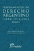 FUNDAMENTOS DE DERECHO ARGENTINO. LIBRO DE CASOS. TOMO 1 - Genovesi, lUIS mARIANO - Perícola, María Alejandra