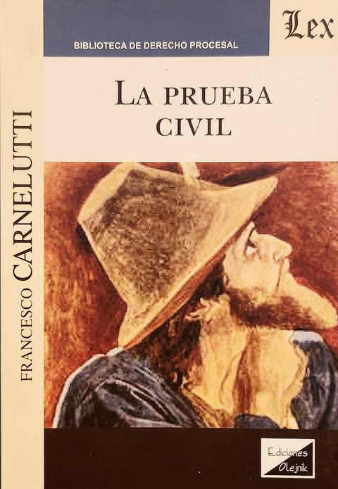 La prueba civil - Carnelutti, Francesco