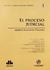 Teoría general del proceso. 1 El proceso judicial ALVARADO VELLOSO, Adolfo A. (Autor)