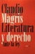 Literatura y Derecho ante la Ley - Magris, Claudio