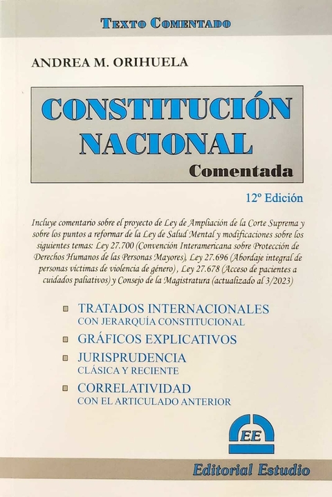 CONSTITUCIÓN NACIONAL COMENTADA - Andrea ORIHUELA