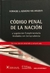 Código Penal de la Nación y legislación complementaria anotados con jurisprudencia / Horacio J. Romero Villanueva -