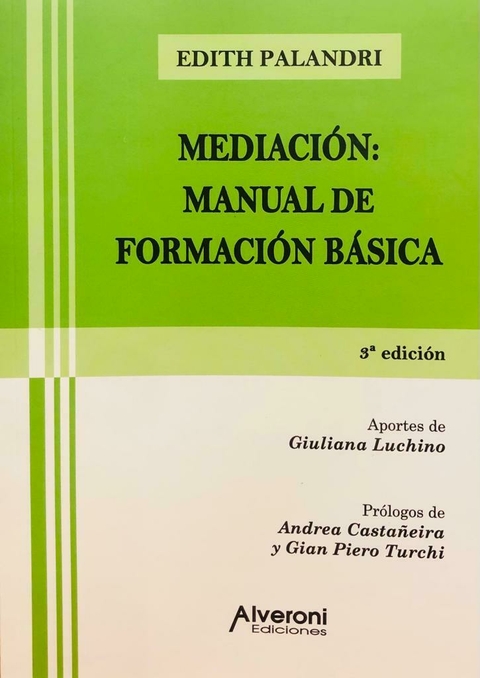 Mediación: Manual de Formación Básica Edith Palandri