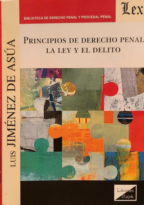 Principios de Derecho Penal La ley y el delito - Jiménez de Asúa, Luis