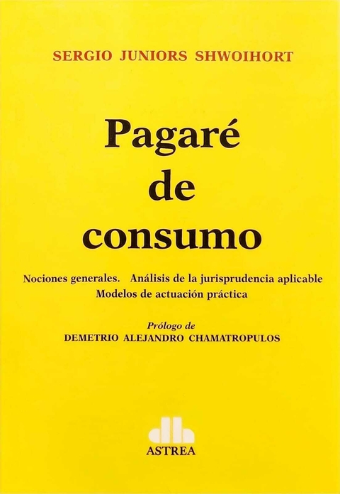 Pagaré de consumo SHWOIHORT, Sergio J. (Autor)
