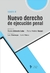 Nuevo derecho de ejecución penal - Tomo 4 - Dirección: Alderete Lobo, Rubén A. y Vacani, Pablo