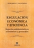 Regulación económica y eficiencia - Massimino Leonardo F.