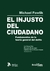 El injusto del ciudadano. Fundamentos de la teoría general del delito - Michael Pawlik