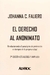 EL DERECHO AL ANONIMATO - Faliero Johanna C.