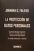 LA PROTECCIÓN DE DATOS PERSONALES - Faliero, Johanna C.
