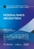Federalismos argentinos Damián Azrak