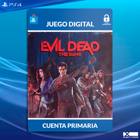 EVIL DEAD: THE GAME - PS4 DIGITAL
