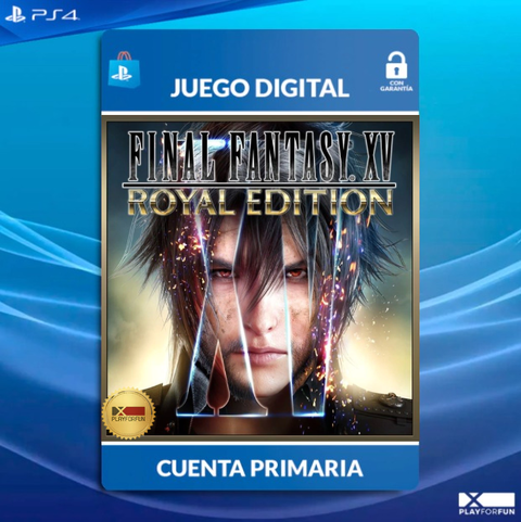 FINAL FANTASY XV: ROYAL EDITION - PS4 DIGITAL