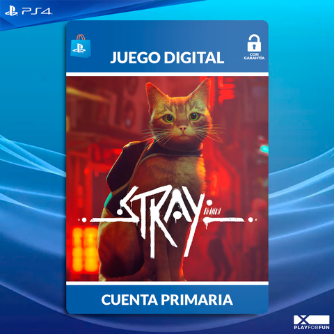 STRAY - PS4 DIGITAL
