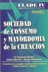 Sociedad de consumo y mayordomía de la creación. Bullón - Morillo