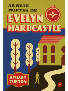 As sete mortes de Evelyn Hardcastle