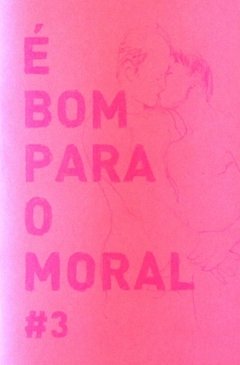 É bom para o moral #3 - comprar online