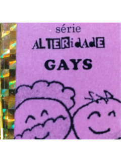 Alteridade - Gays
