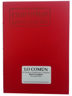 Caminhar / Inventariar #02 - Lo Comun