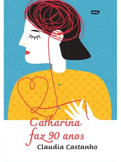Catharina faz 90 anos