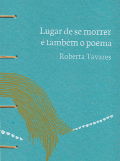 Lugar de se morrer é também o poema