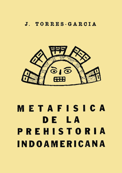 Metafisica de la prehistoria indoamericana